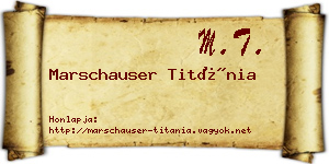 Marschauser Titánia névjegykártya